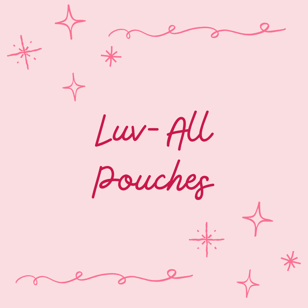 Luv-All Pouches